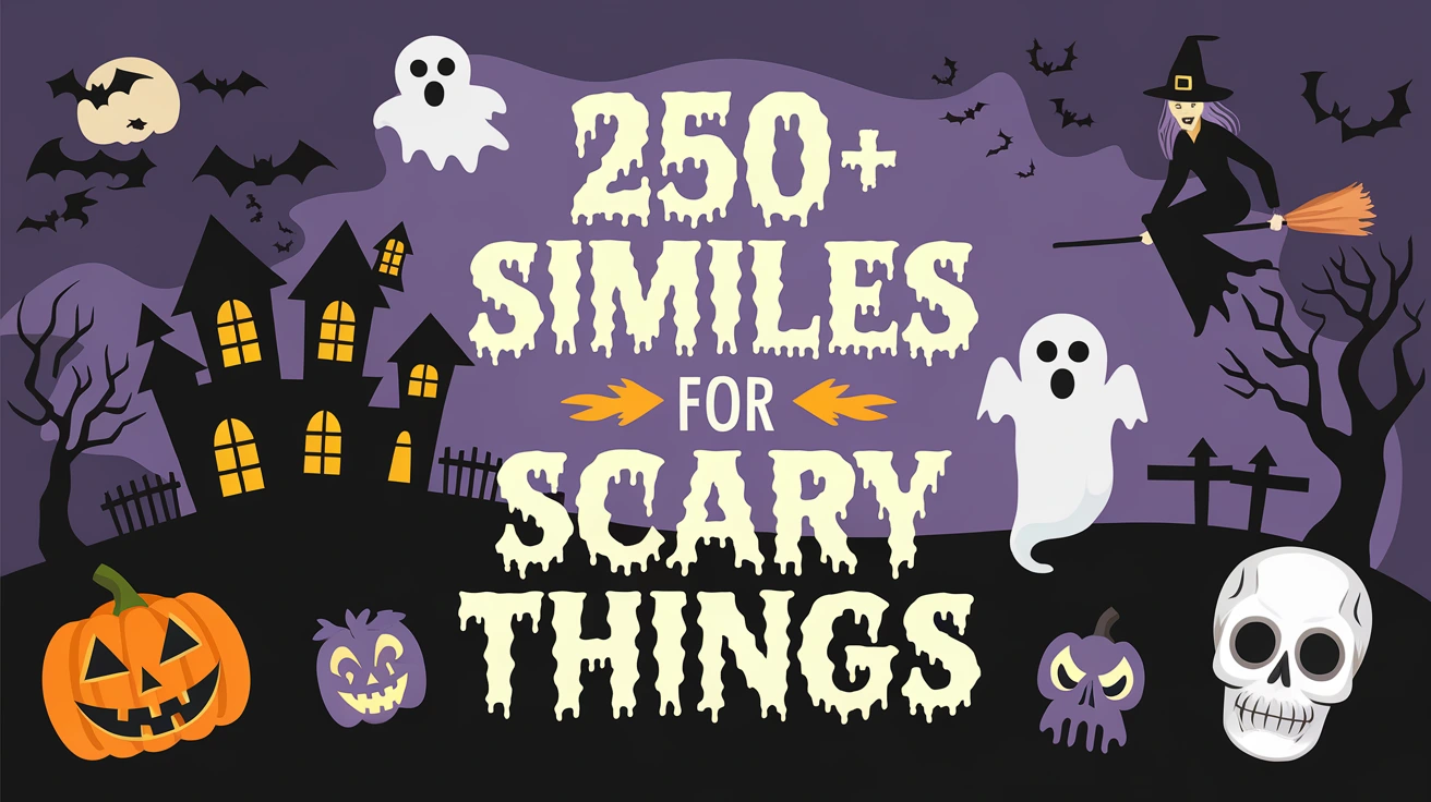 Similes for Scary Things